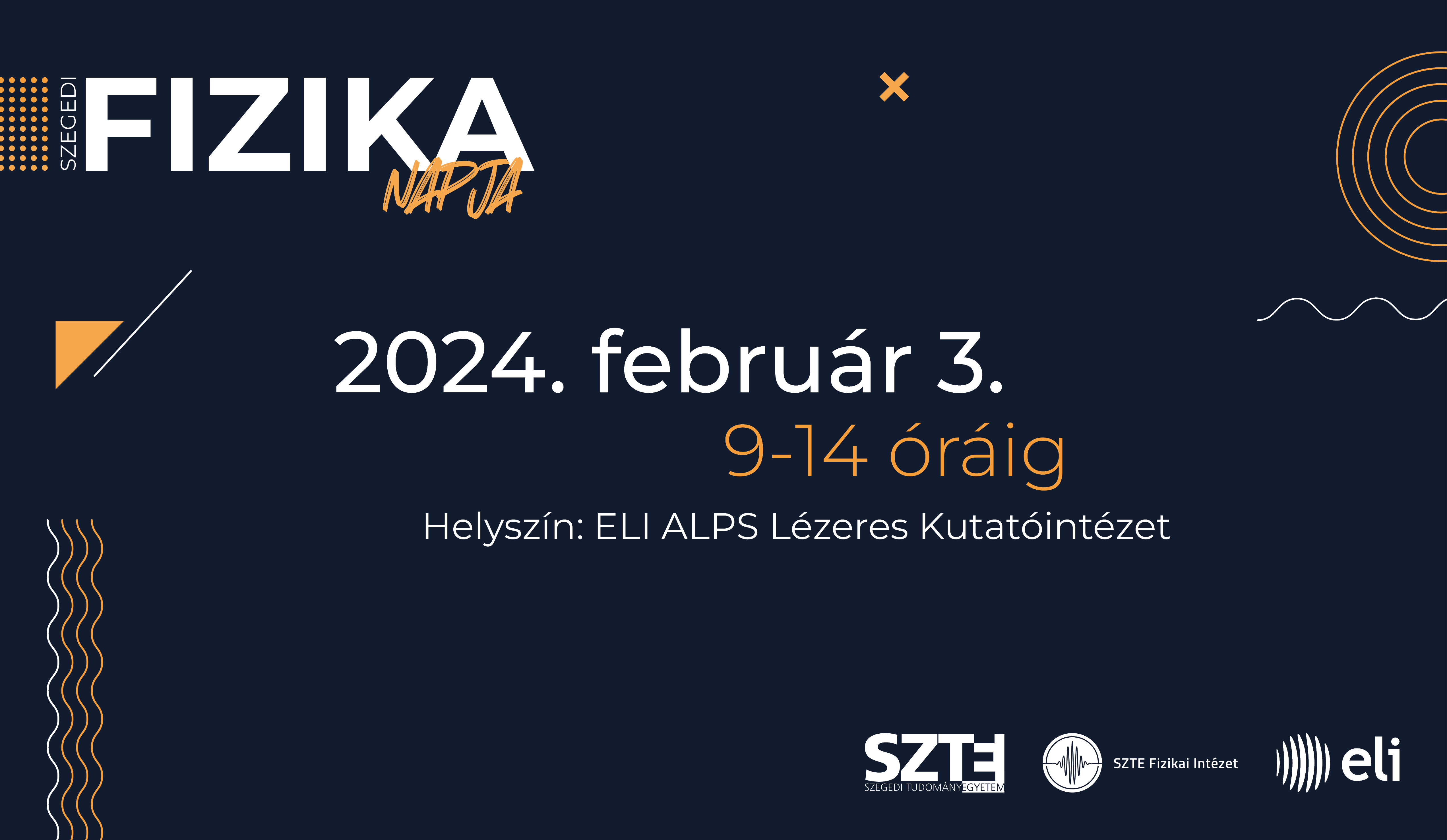 JÖN A SZEGEDI FIZIKA NAPJA FEBRUÁR 3-ÁN!